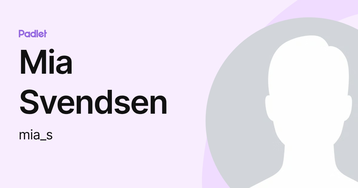 Mia Svendsen (mia_s) profile | Padlet