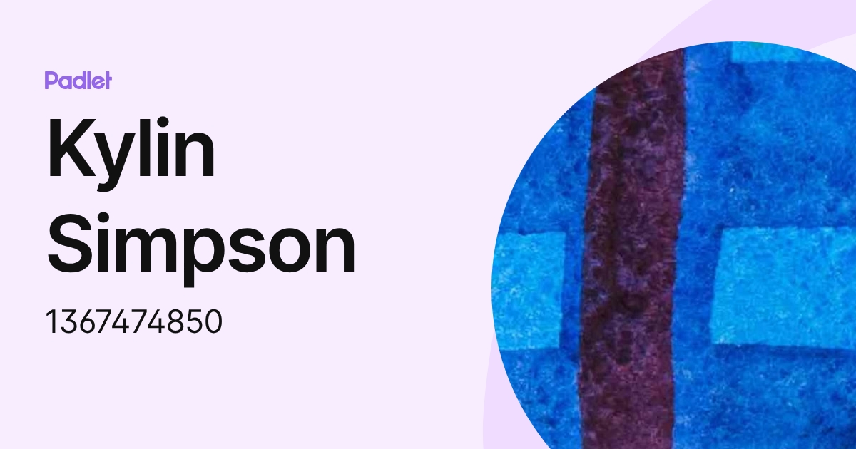 Kylin Simpson (1367474850) profile | Padlet