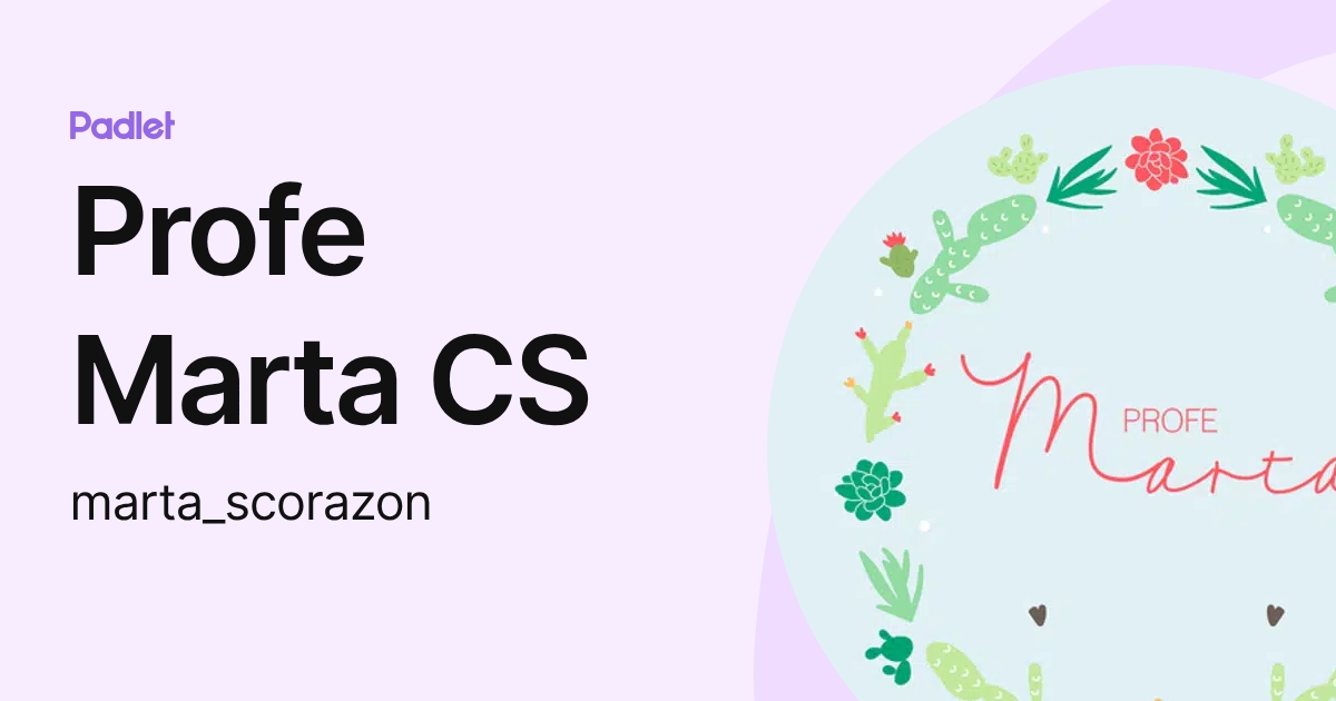 Profe Marta CS (marta_scorazon) profile | Padlet