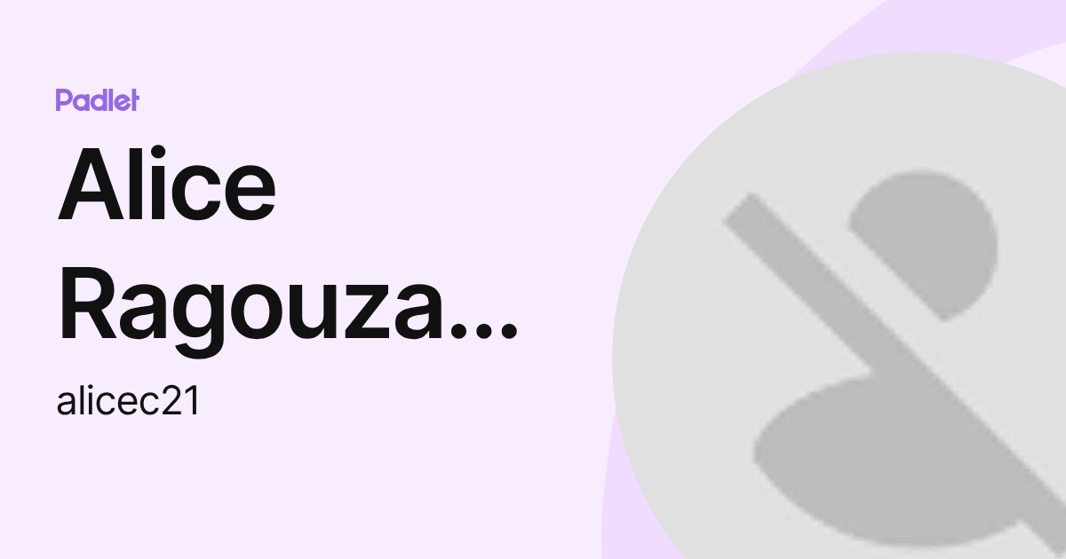 Alice Ragouzaridis- Clark (alicec21) profile | Padlet