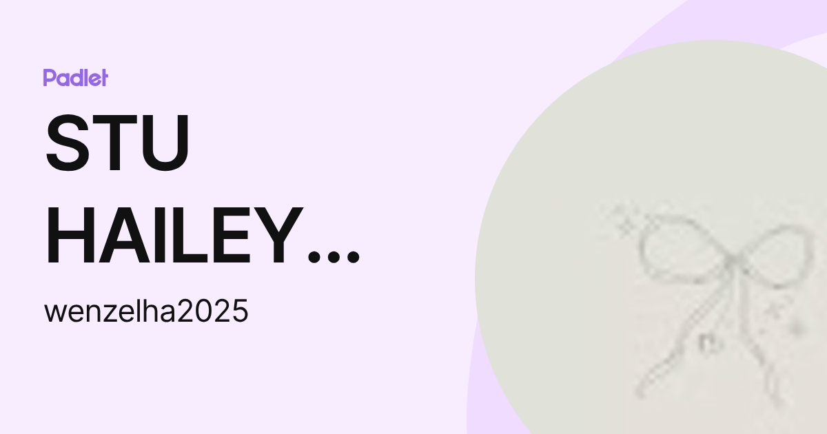 STU HAILEY WENZEL (wenzelha2025) profile | Padlet