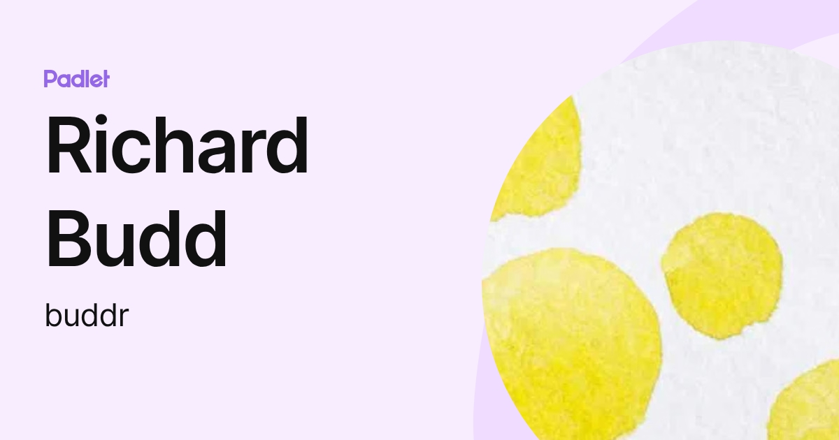 Richard Budd (buddr) profile | Padlet