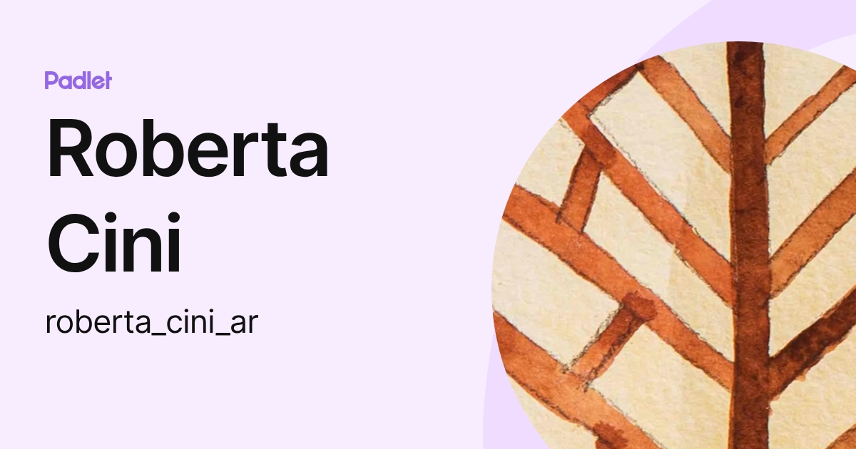 Roberta Cini (roberta_cini_ar) profile | Padlet