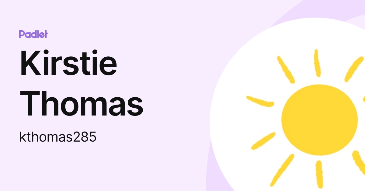 Kirstie Thomas (kthomas285) profile | Padlet