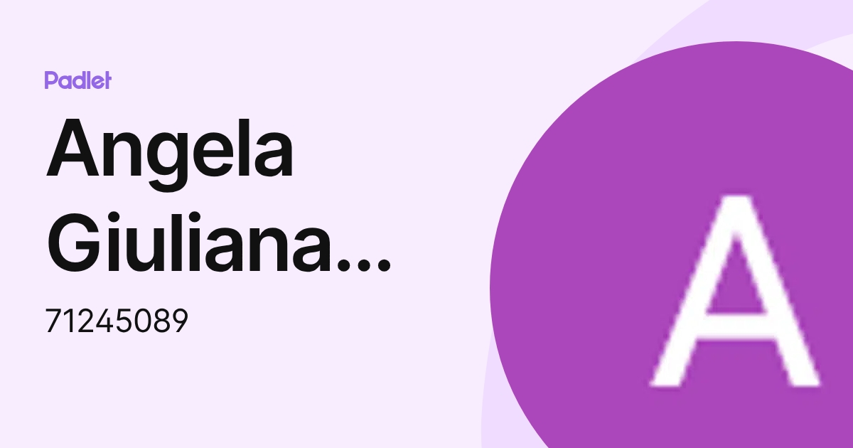 Angela Giuliana USCUCHAGUA RIVAS (71245089) profile | Padlet