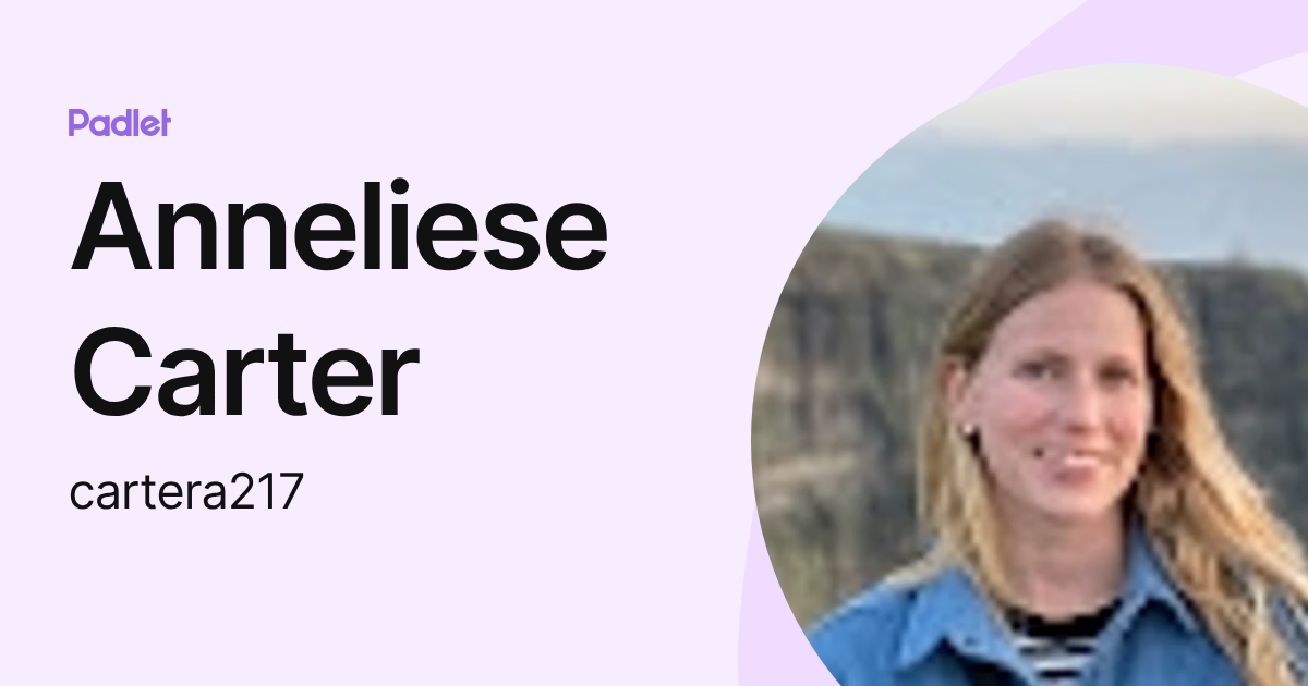 Anneliese Carter (cartera217) profile | Padlet