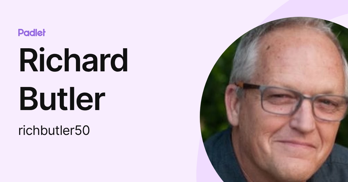 Richard Butler Rgu Richard Butler (richbutler50) profile | Padlet