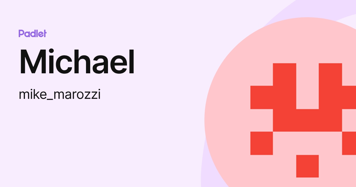 Michael (mike_marozzi) profile | Padlet