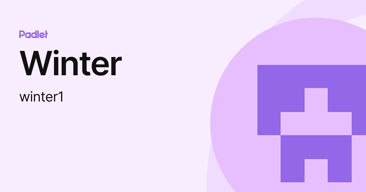 Winter (winter1) profile | Padlet