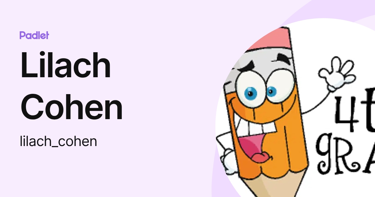 Lilach Cohen (lilach_cohen) profile | Padlet