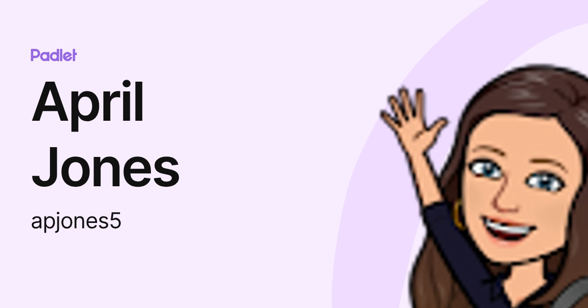 April Jones (apjones5) profile | Padlet