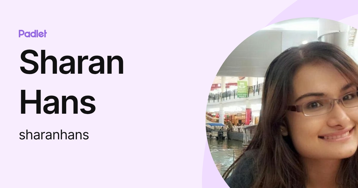 Sharan Hans (sharanhans) profile | Padlet
