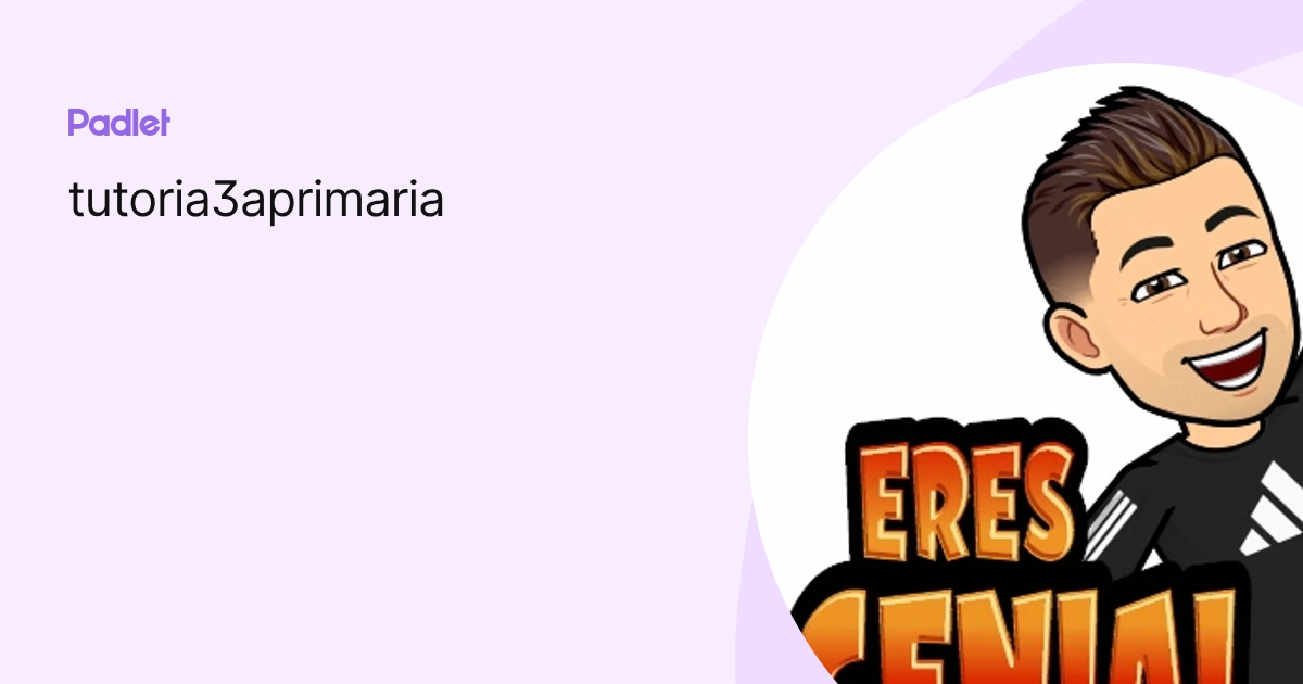 tutoria3aprimaria perfil | Padlet