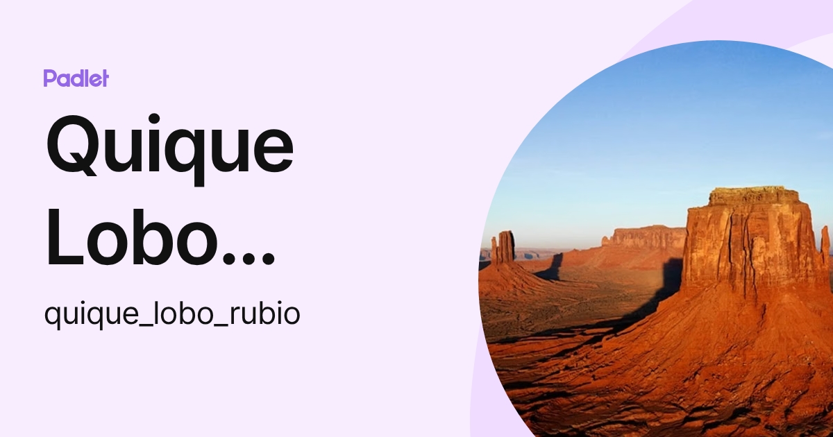 Quique Lobo Rubio (quique_lobo_rubio) profile | Padlet