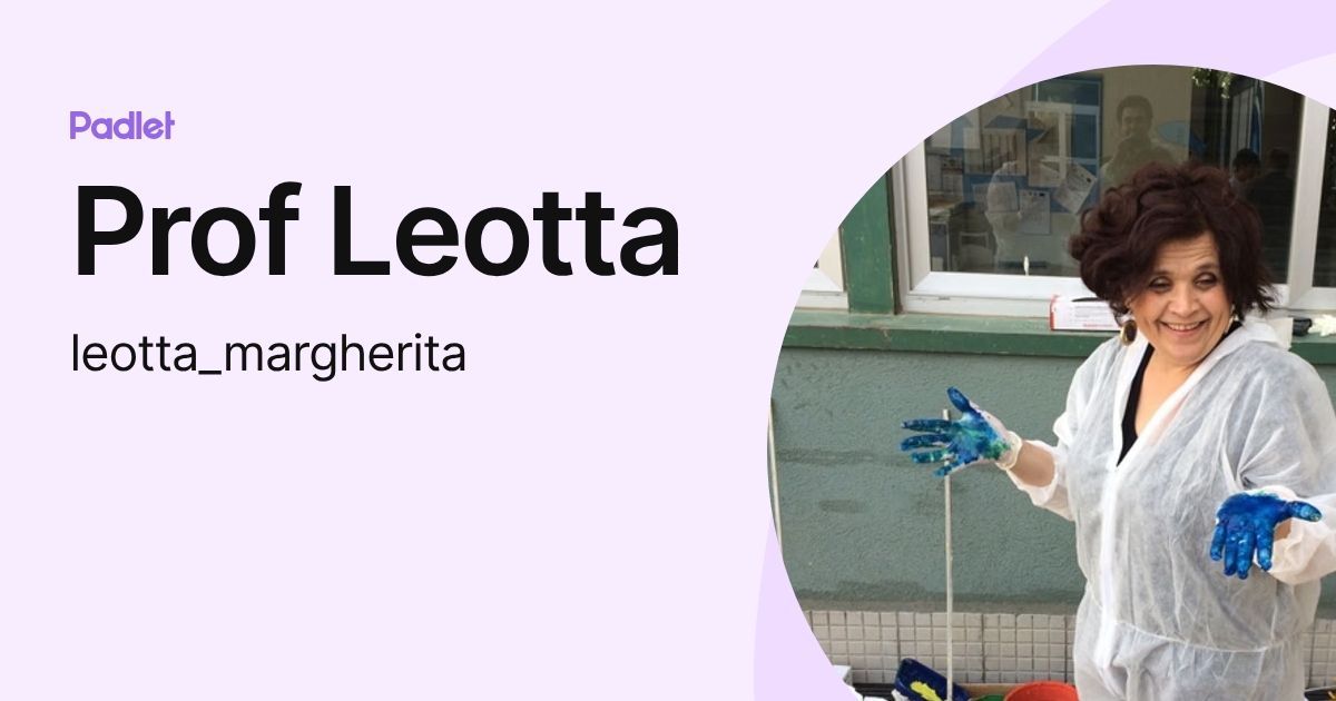 Prof Leotta (leotta_margherita) profile | Padlet