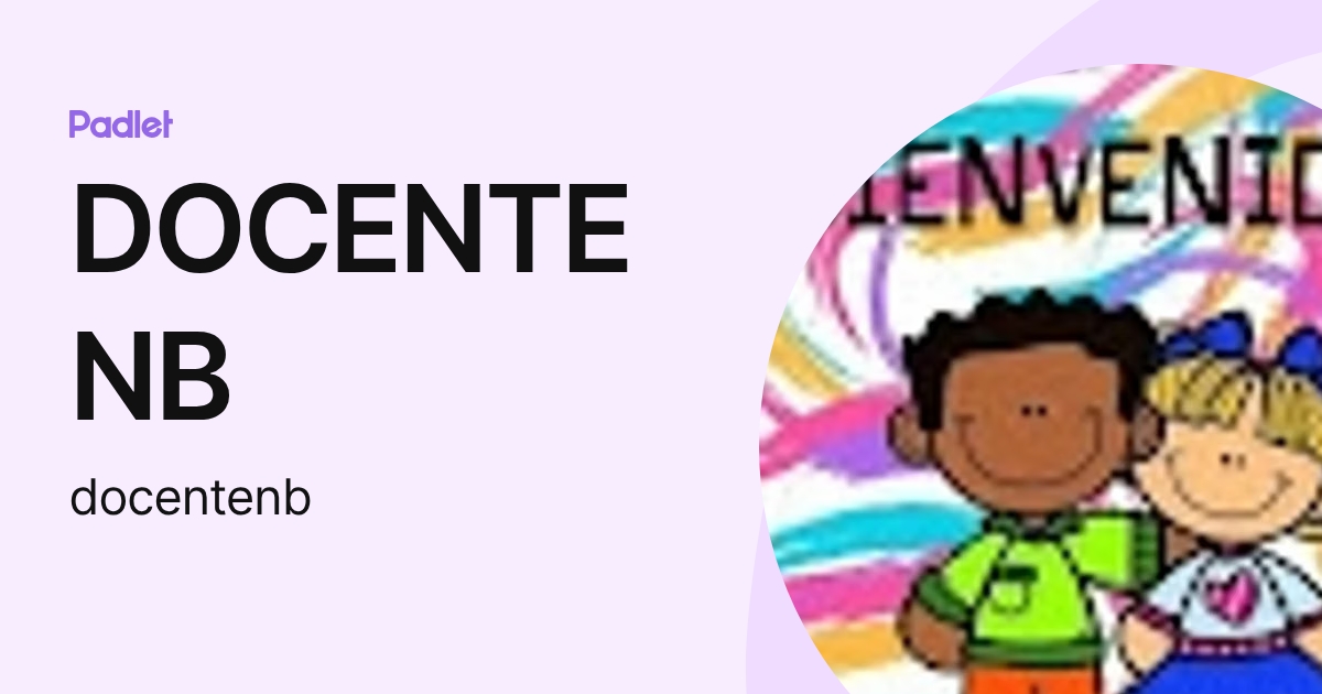 DOCENTE NB (docentenb) profile | Padlet