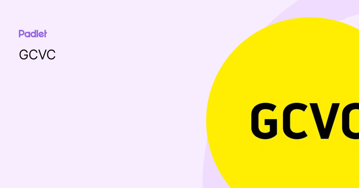 GCVC profile | Padlet