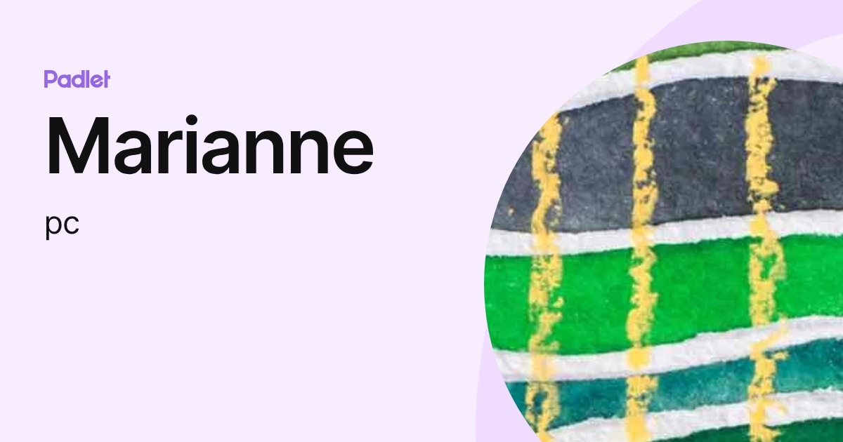 Marianne (pc) profile | Padlet