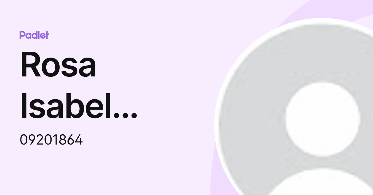 Rosa Isabel Ollua Martinez (09201864) profile | Padlet