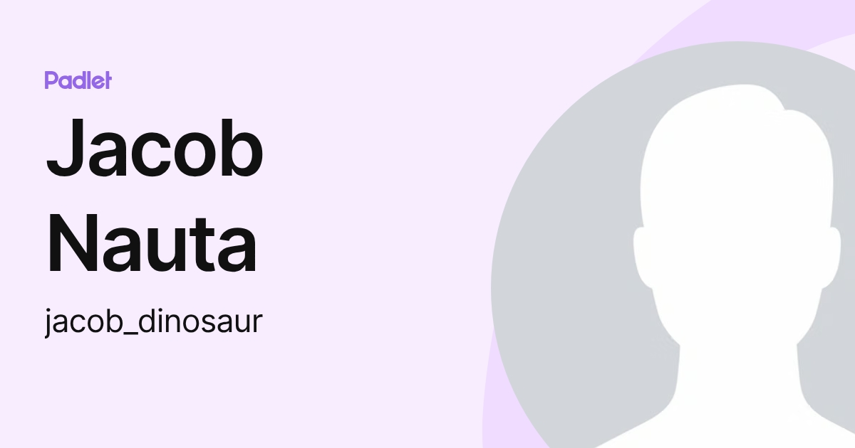 Jacob Nauta (jacob_dinosaur) profile | Padlet