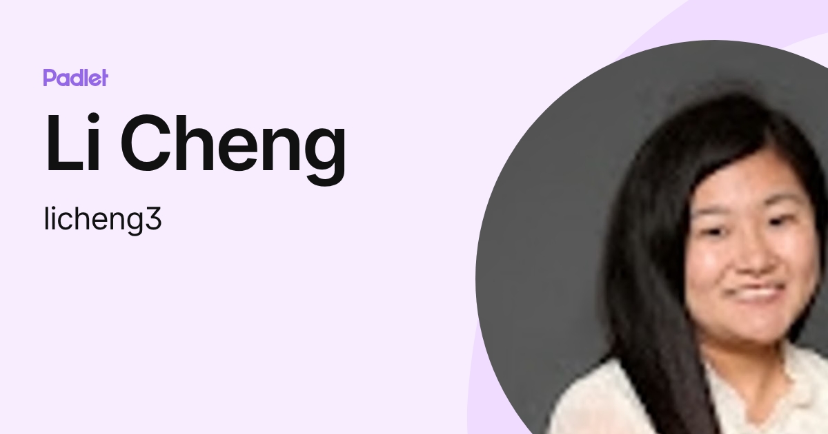 Li Cheng (licheng3) profile | Padlet