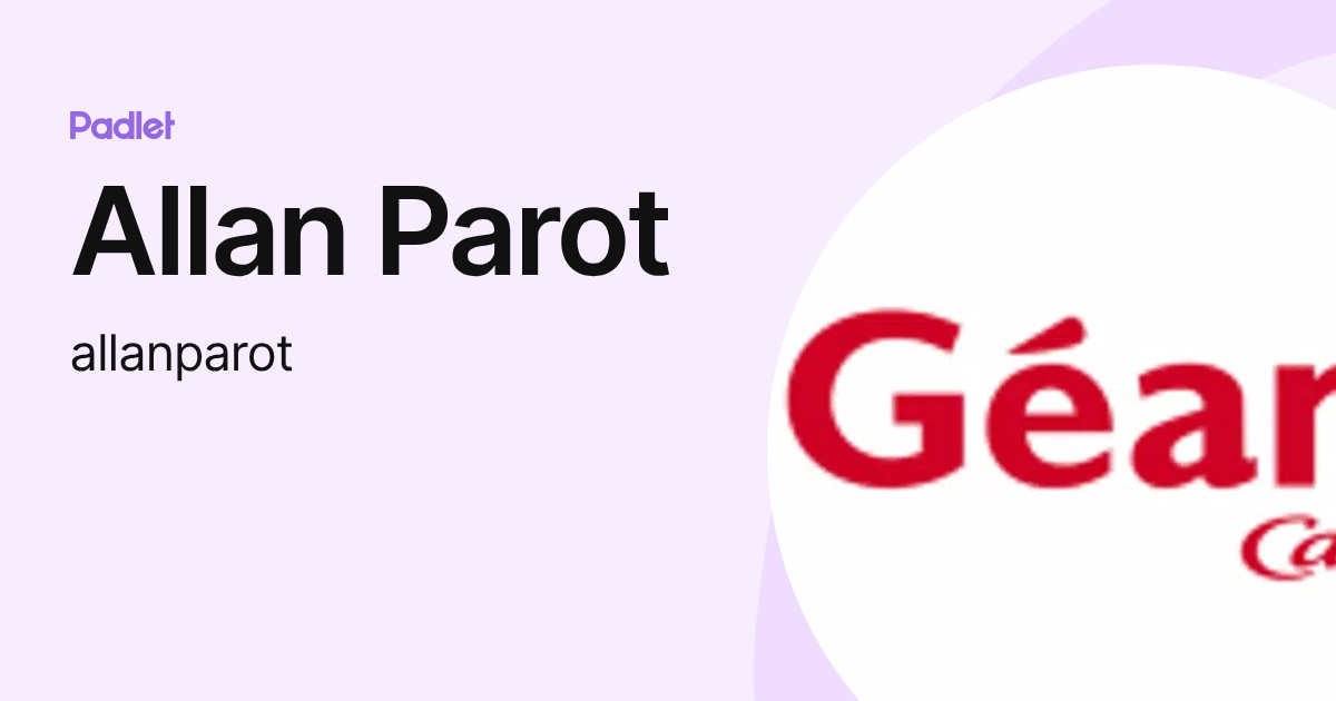 Allan Parot (allanparot) profile | Padlet