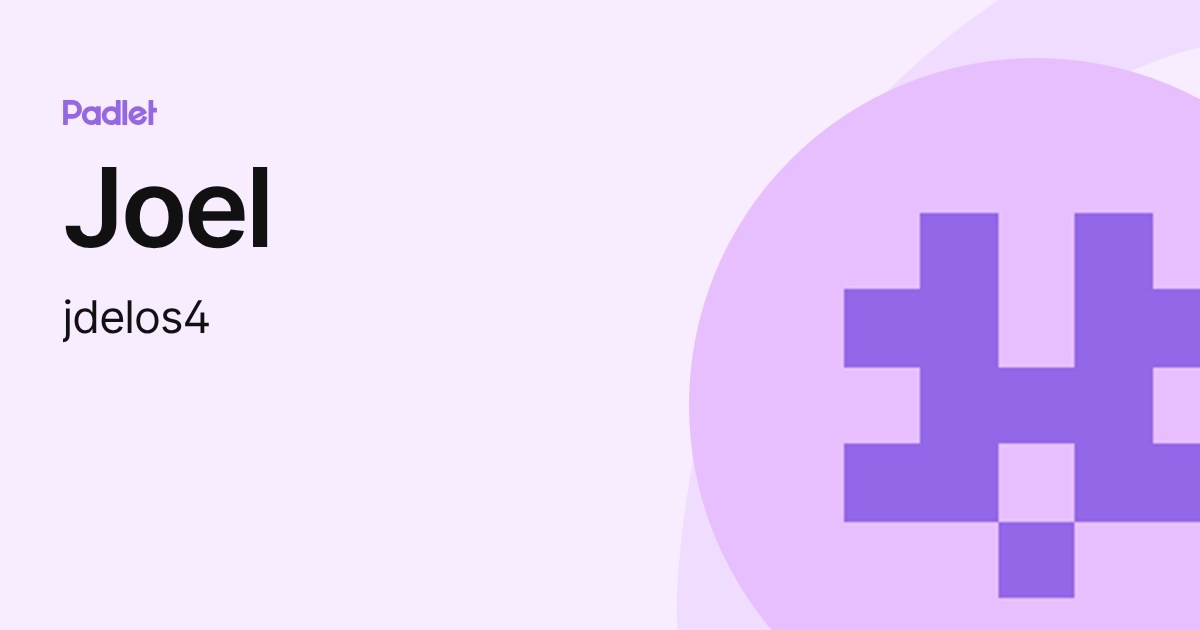 Joel (jdelos4) profile | Padlet