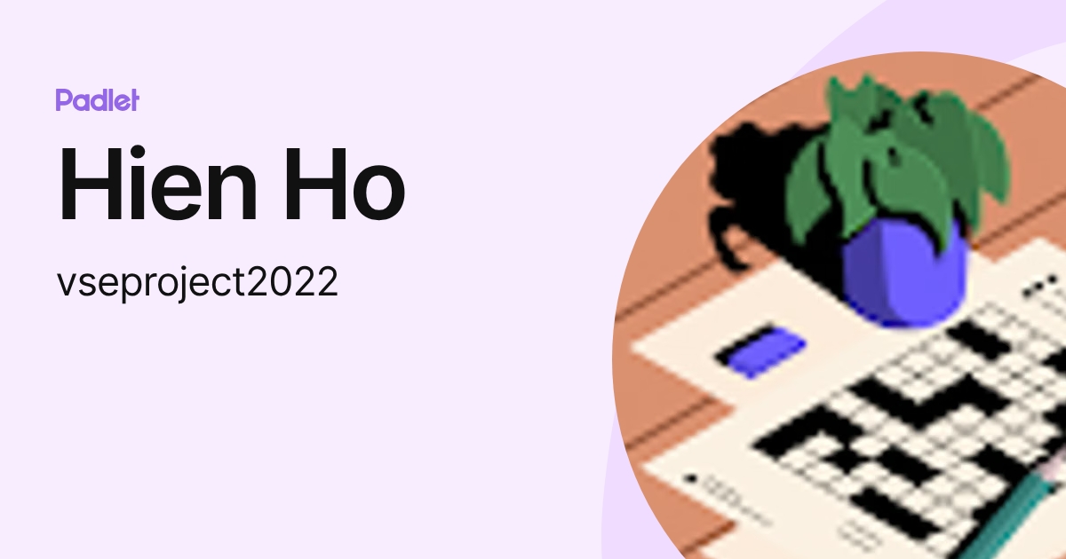 Hien Ho (vseproject2022) profile | Padlet