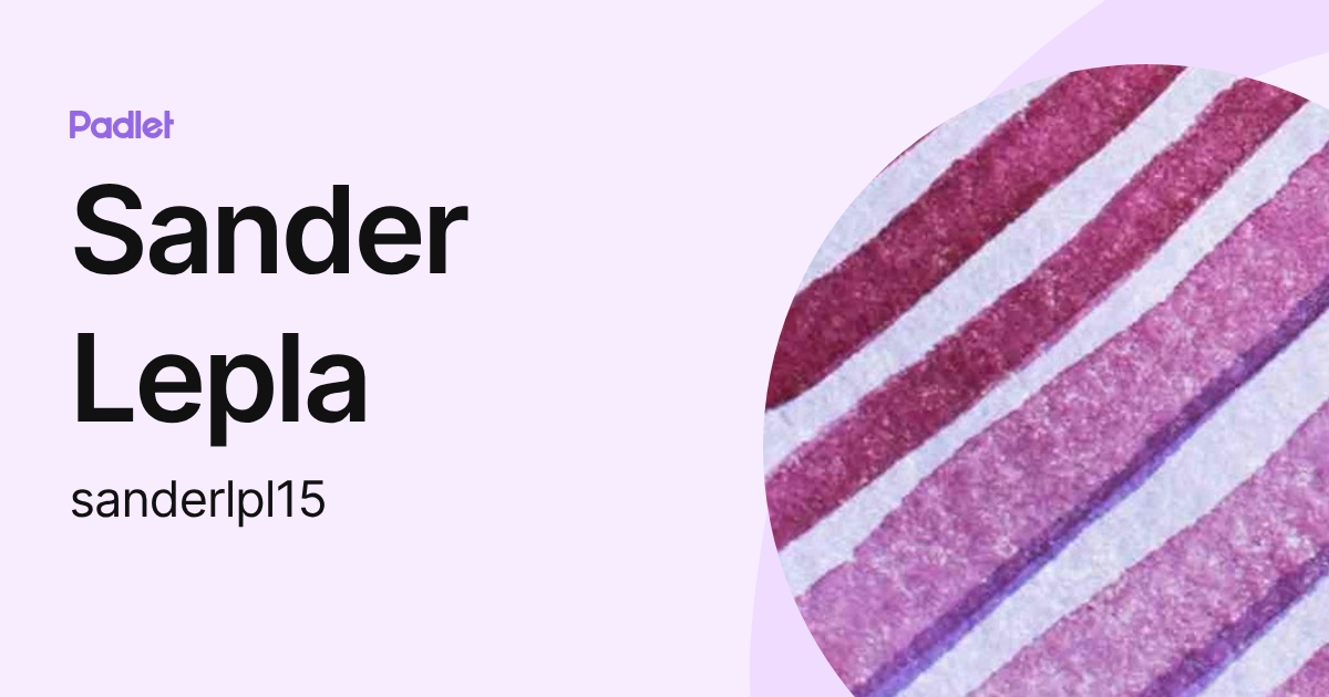 Sander Lepla (sanderlpl15) profile | Padlet