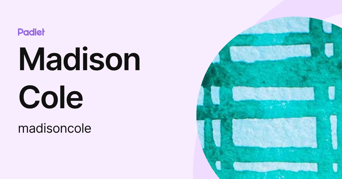 Madison Cole (madisoncole) profile | Padlet