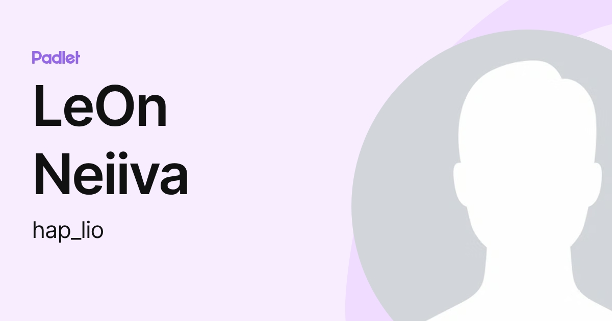 LeOn Neiiva (hap_lio) profile | Padlet