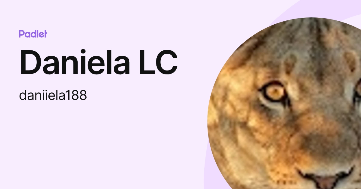 Daniela LC (daniiela188) profile | Padlet