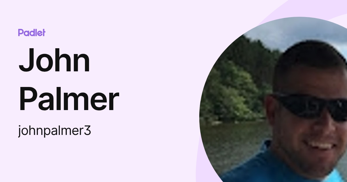John Palmer (johnpalmer3) profile | Padlet
