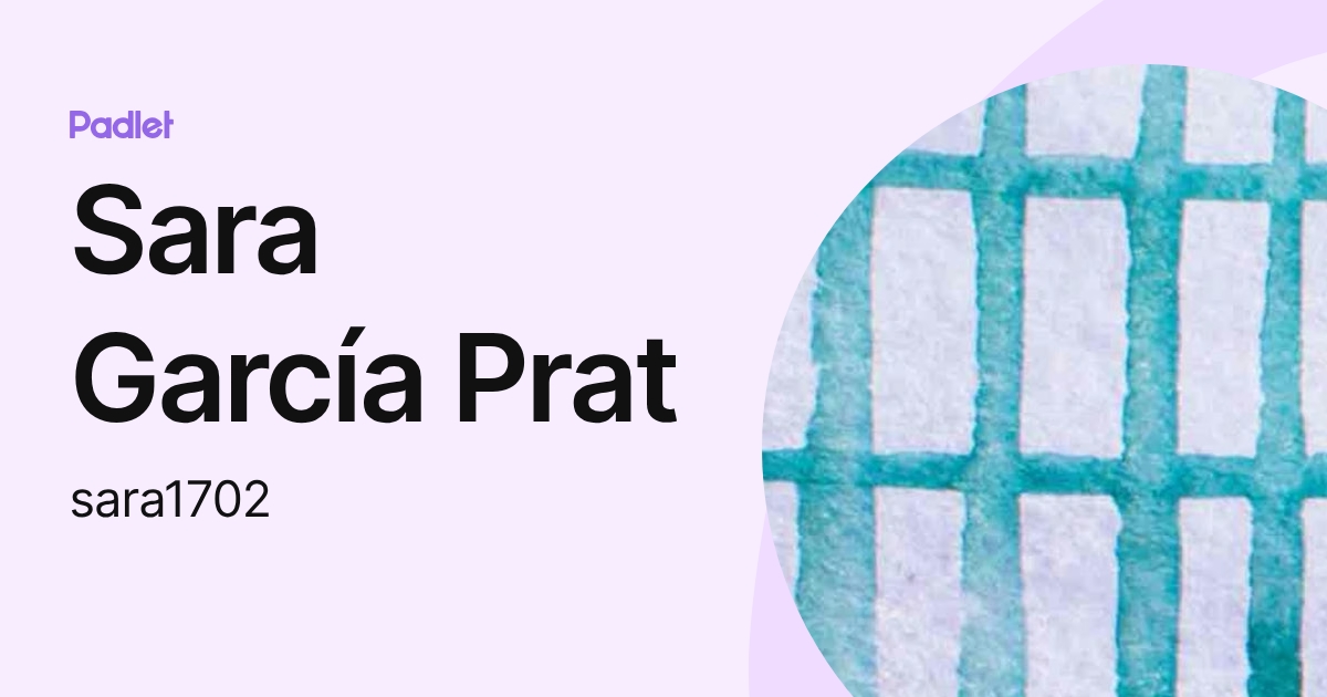 Sara García Prat (sara1702) profile | Padlet