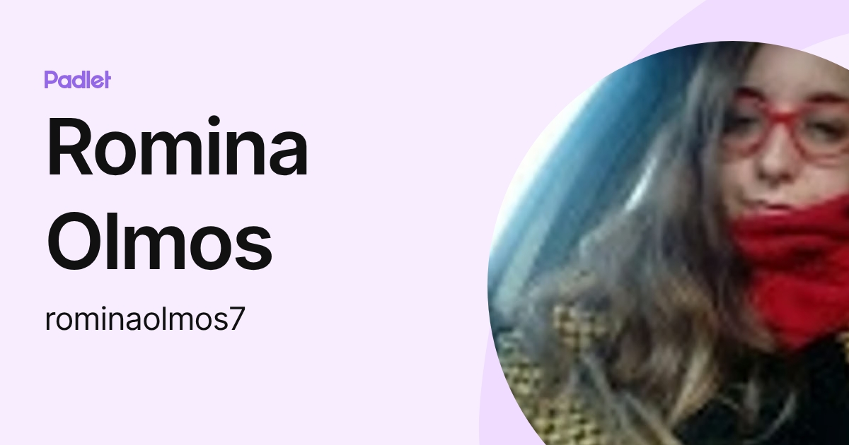 Romina Olmos (rominaolmos7) profile | Padlet