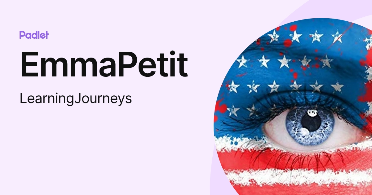 EmmaPetit (LearningJourneys) profile | Padlet