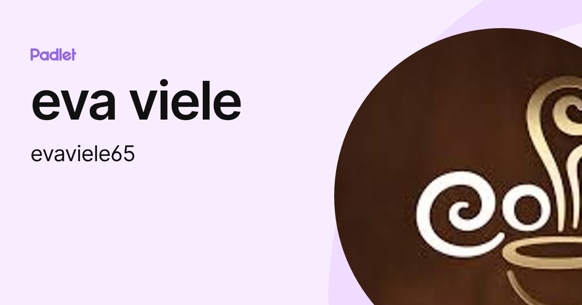 eva viele (evaviele65) profile | Padlet