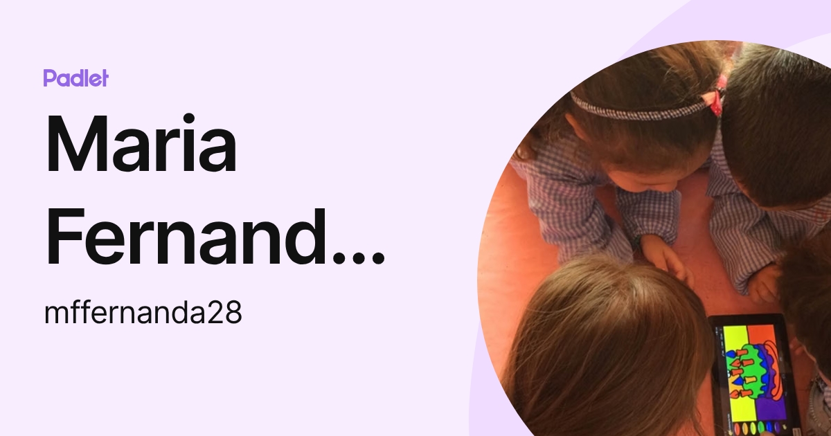 Maria Fernanda Fernández Etchebarne (mffernanda28) profile | Padlet