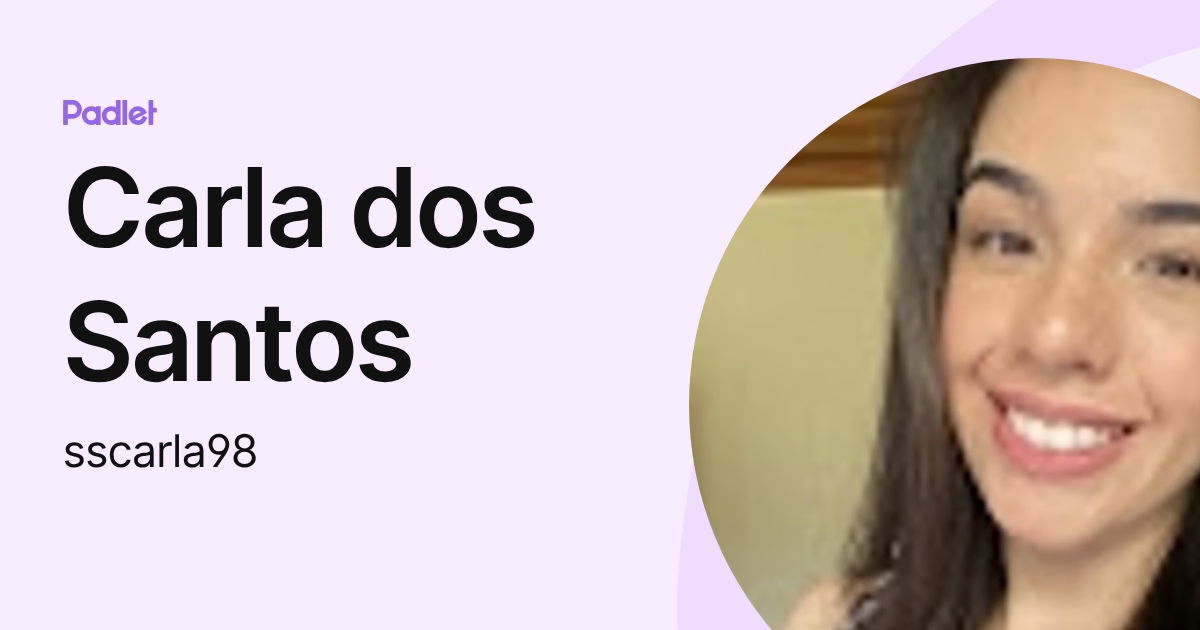 Carla dos Santos (sscarla98) profile | Padlet