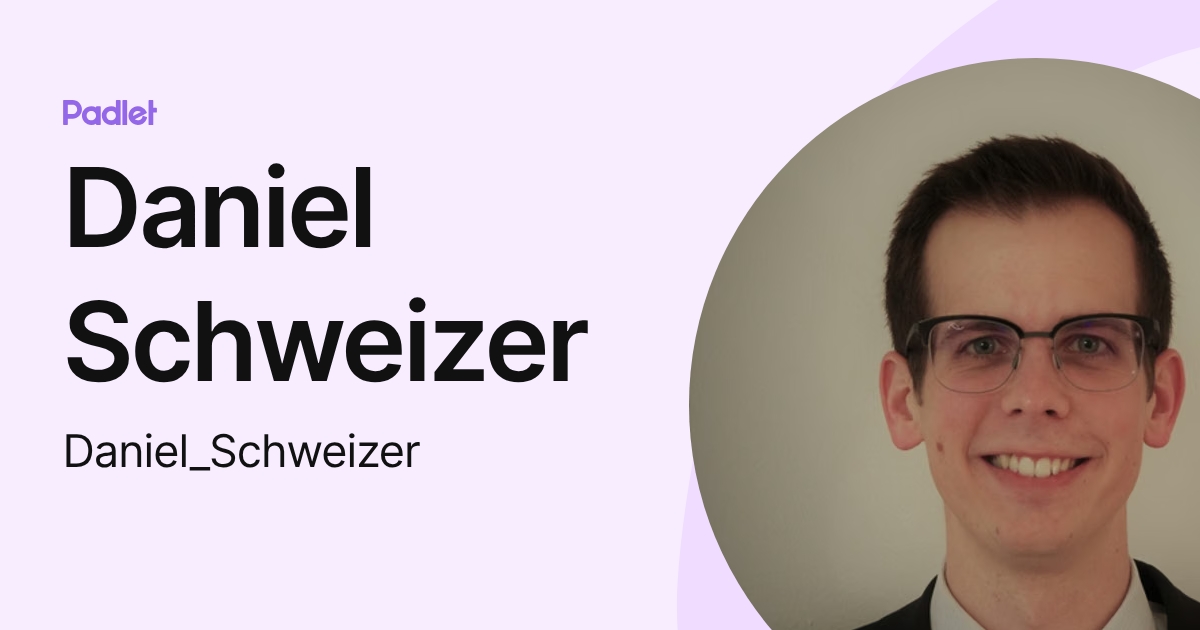 Daniel Schweizer (Daniel_Schweizer) profile | Padlet