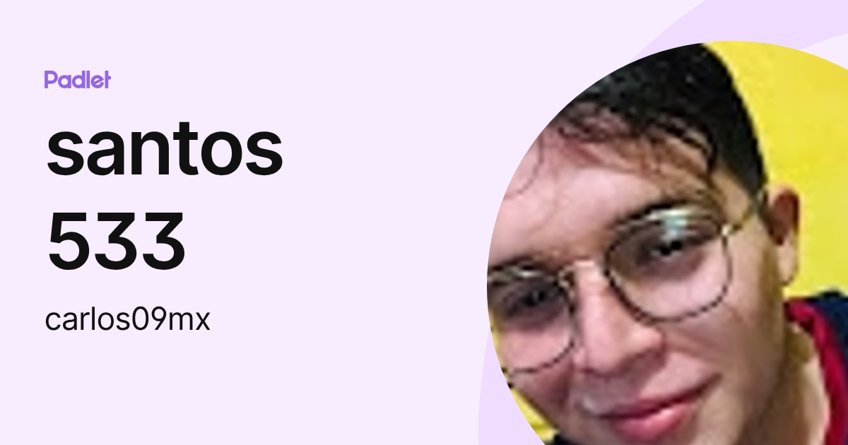 santos 533 (carlos09mx) profile | Padlet