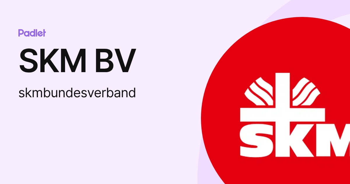 SKM BV (skmbundesverband) profile | Padlet