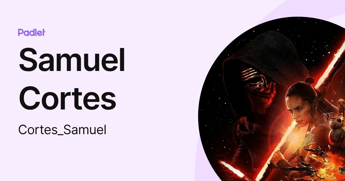Samuel Cortes (Cortes_Samuel) profile | Padlet