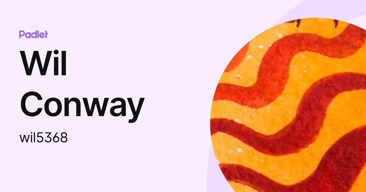 Wil Conway (wil5368) profile | Padlet