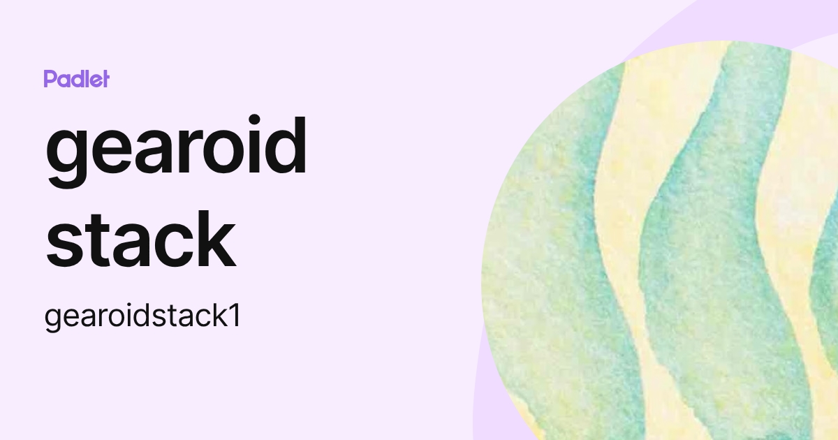 gearoid stack (gearoidstack1) profile | Padlet