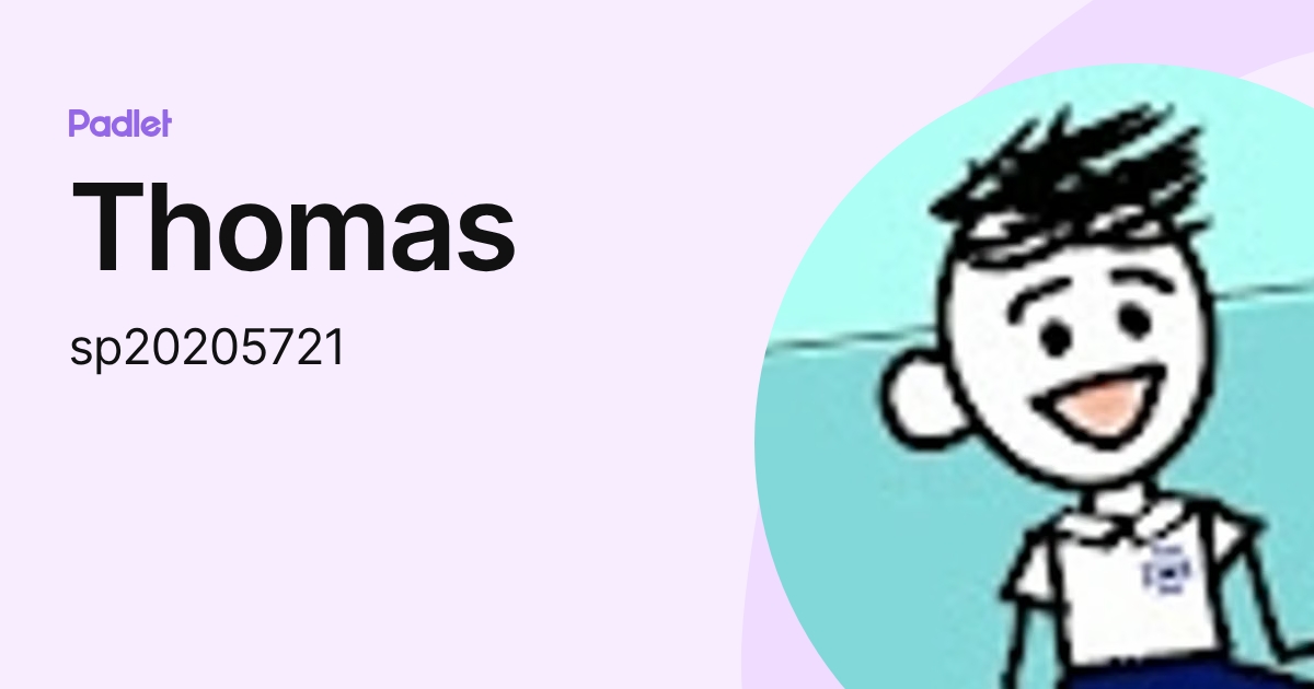 Thomas (sp20205721) profile | Padlet