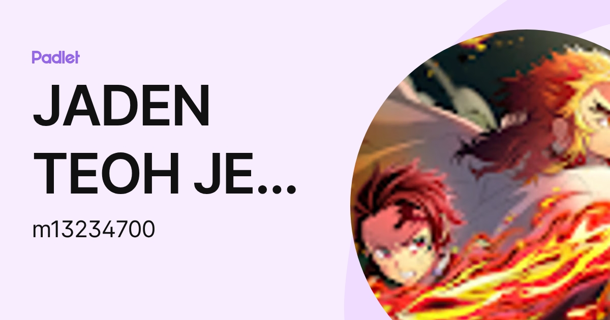 JADEN TEOH JEN SHEN Moe (m13234700) profile | Padlet