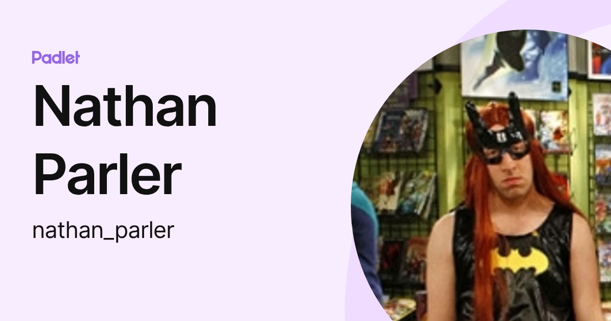 Nathan Parler (nathan_parler) profile | Padlet