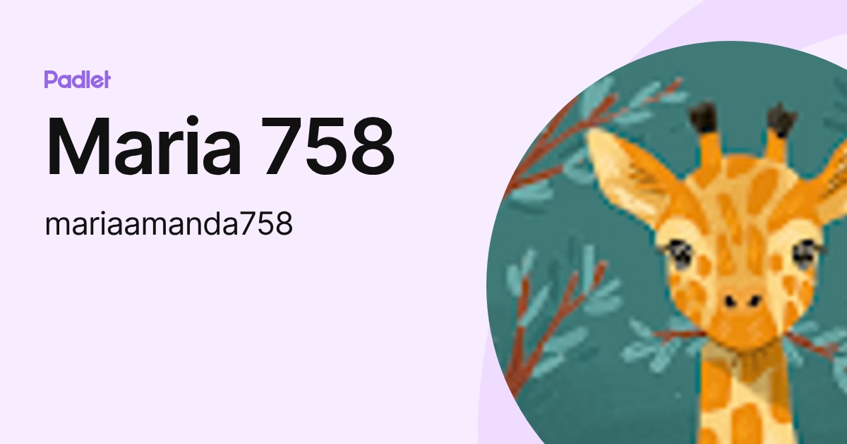 Maria 758 (mariaamanda758) profile | Padlet