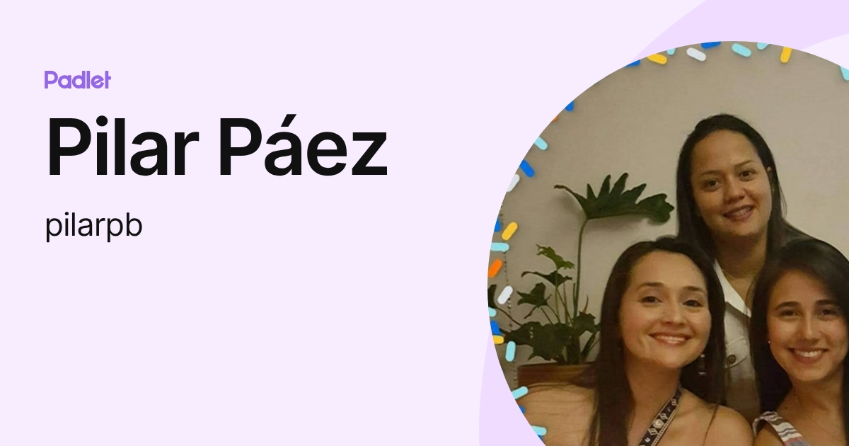 Pilar Páez (pilarpb) profile | Padlet